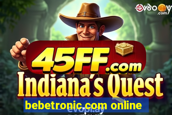 bebetronic.com online